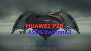 P20 vs zenfone3