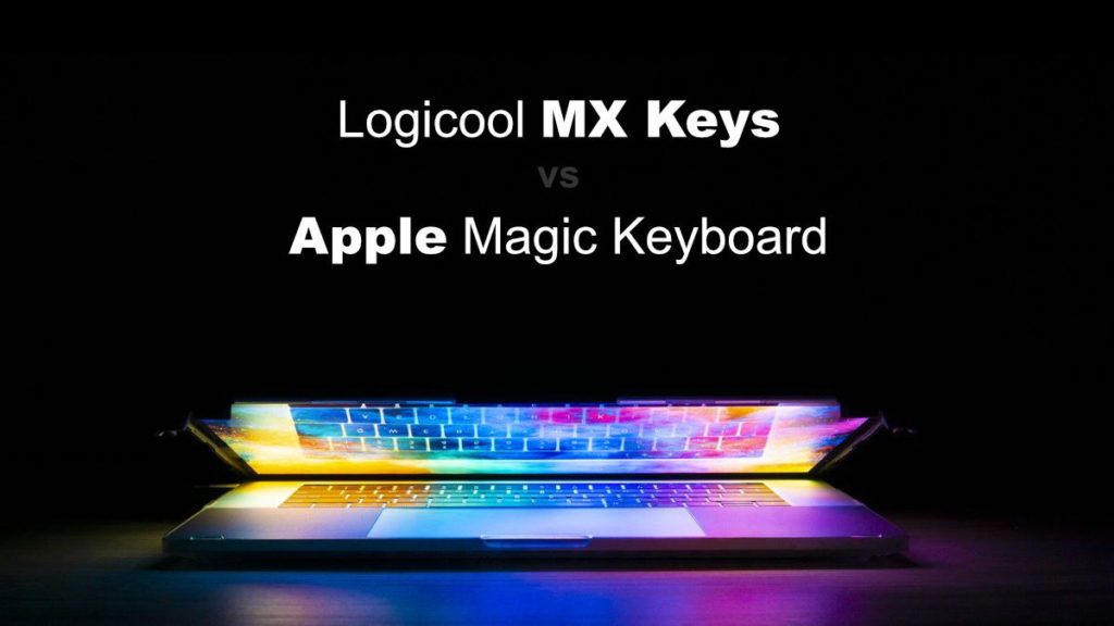 MX Keys vs Magic Keyboard